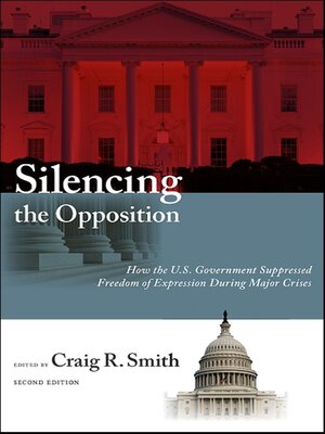 cover image of Silencing the Opposition